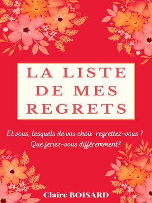 cover image of La liste de mes regrets